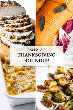 a collage of images with the words paled iap thanksgiving roundup