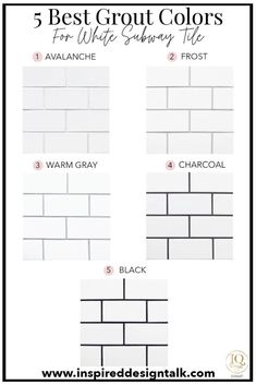 the 5 best grout colors for white subway tile in this post - it note