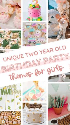 unique two year old birthday party themes for girls - including cookies, cakes and desserts