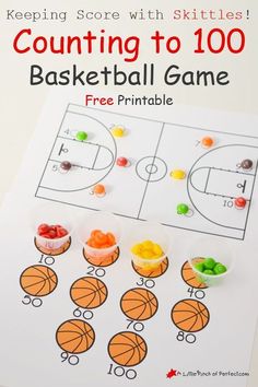 counting to 100 basketball game with free printables for kids that includes candy, gummy balls and an orange basketball