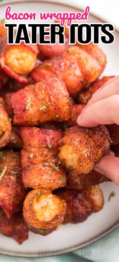 bacon wrapped tater tots on a white plate with text overlay that reads, bacon wrapped tater tots