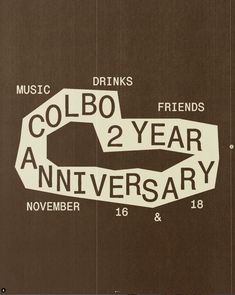 an advertisement for the colorado 2 year anniversary celebration, with words and numbers on it