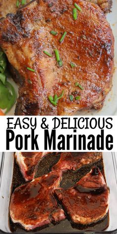 easy and delicious pork marinade recipe with text overlay