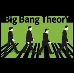 the beatles walking across a crosswalk with words that read,'big bang theory '