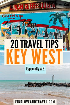 the beach with text overlay that reads 20 travel tips key west especially 8