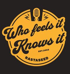 the logo for who feels it knows it, with a microphone in the center and an oval