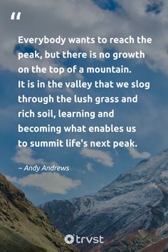 a quote from andy andrews on the top of a mountain