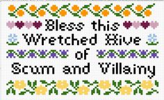 a cross stitch pattern with the words,'please this wereched save of son and villain