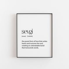 the sergi definition is displayed in a black and white frame on a white wall