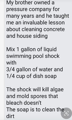 a text message that reads, my brother owned a pressure company for many years and he taught me about cleaning concrete and house siding