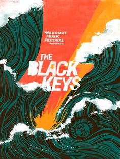 the black keys - hangout music festival poster, featuring an orange and green wave