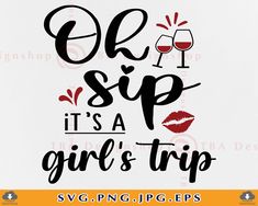 Girls Weekend Quotes, Girls Trip Gift Ideas, Girls Trip Quotes, Vacation Svg, Girls Vacation, Svg Summer