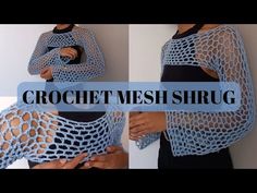 the crochet mesh shrug top is shown in three different views