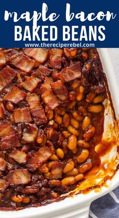 baked bacon baked beans in a white casserole dish on a blue and white towel