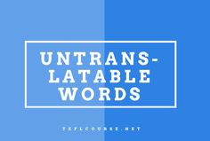 the words untrans - latable words are shown in two different colors