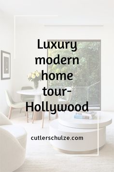 the luxury modern home tour hollywood