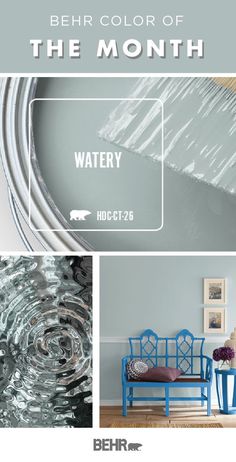 an advertisement for behr color of the month watery