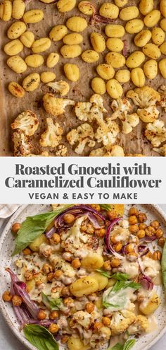 roasted gnocchini with caramelized cauliflower and vegan & easy to make