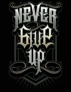 the never give up logo on a black background with an ornate design in white and gold