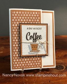 STAMPINSHOUT stampinshout@gmail.com: Coffee Card Coffee Stamps, Chocolate Cocktails, Chocolate Card, Coffee Cards, Hand Made Greeting Cards, Weekly Newsletter, Card Making Crafts