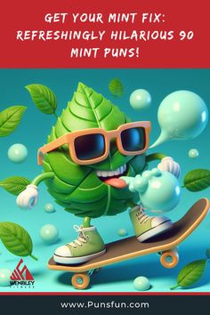 Get Your Mint Fix: Refreshingly Hilarious 90 Mint Puns! Mint Puns, Minty Fresh, Taste Buds, Mint, The 100, Turn Ons