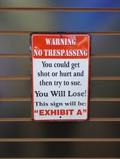 Funny No Trespassing Signs No Trespassing Sign Garage Signs for Men Man Cave Wall Decor Housewarming Gifts for Men Funny Gifts Funny Signs Warning No Trespassing tin sign WARNING NO TRESPASSING You could get shot or hurt and then try to sue. You Will Lose! This sign be: "Exhibit A" - made NEW in the USA! - created with embossed aluminum substrate (embossing is the process of creating raised areas or designs in the metal that create a three-dimensional effect) - safe for indoor / outdoor use - wi No Tress Passing Sign, Funny No Trespassing Signs, No Trespassing Sign Funny, Farm Signage, Trespassing Signs, Housewarming Gifts For Men, No Trespassing Sign, No Trespassing Signs, No Trespassing