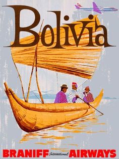 an advertisement for the bolivia airway shows three men in a small boat