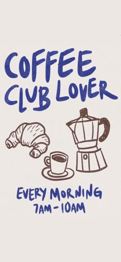 the coffee club logo is shown with croissants and an espresso