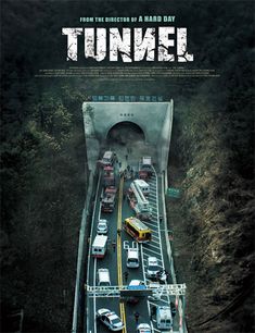 a movie poster for tunnel with cars on the road