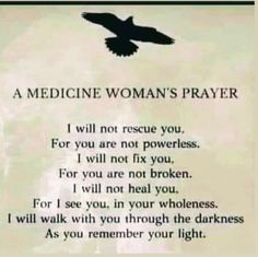 a poem written by a woman with an eagle flying above her and the words medicine woman's prayer