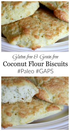 two plates with biscuits on them and the words gluten - free & grain - free coconut flour biscuits