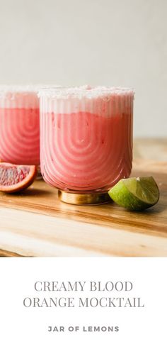 Creamy blood orange mocktail in a glass next to a lime wedge. Mocktail Margarita, Blood Orange Mocktail, Healthy Mocktail, Orange Mocktail, Tea Popsicles, Jar Of Lemons, Mocktail Recipes, Strawberry Lime