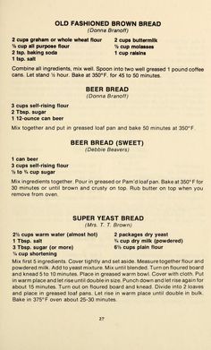 the menu for an old fashioned brown bread