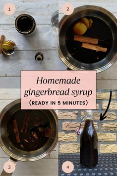 the ingredients for homemade gingerbread syrup are shown