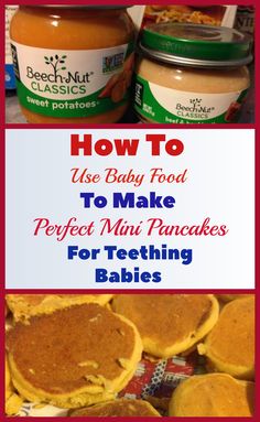 how to use baby food to make perfect muffin pancakes for teething babies and toddlers