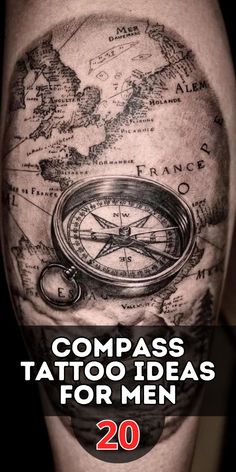 a man's arm with compass tattoo on it and the words compass tattoo ideas for men