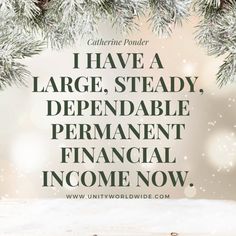 the words i have a large, steady, depennable permanent financial income now