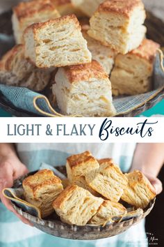 light and flaky biscuits on a plate with text overlay that says light and flaky biscuits