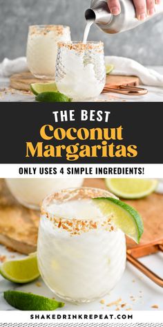 the best coconut margaritas only uses 4 simple ingredients