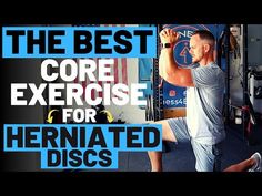 the best core exercise for herniated discs