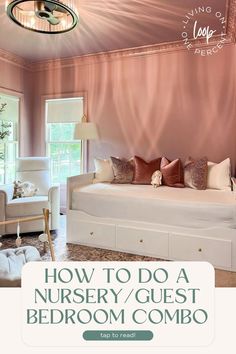 a bedroom with pink walls and white furniture in the corner is an advertisement for how to do a nursery / guest bedroom combo