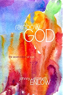 the cover for rainbow god by johnny elizabeth elbow