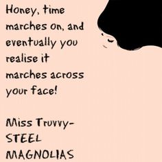 a black and white drawing of a woman's face with the words miss tony - steel magnolias on it