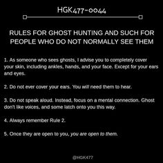 a text message with the words rules for ghost hunting and such for people who do not normally see them