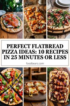 the perfect flatbread pizza ideas 10 minutes or less