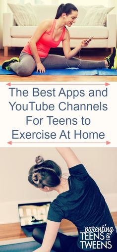 the best apps and youtube channels for teens to exercise at home