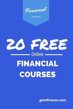 a blue background with the words 20 free online financial courses