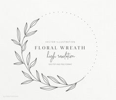 a floral wreath with the words floral wreath on it, in black and white ink