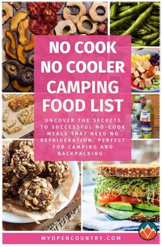 the no cook camping food list is shown with pictures of different foods, including vegetables and fruits