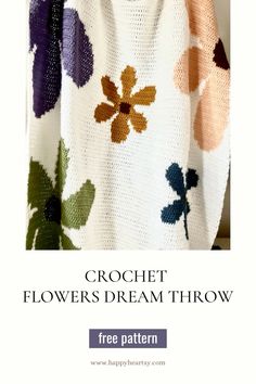 the crochet flowers dream throw is shown with text that reads, free pattern